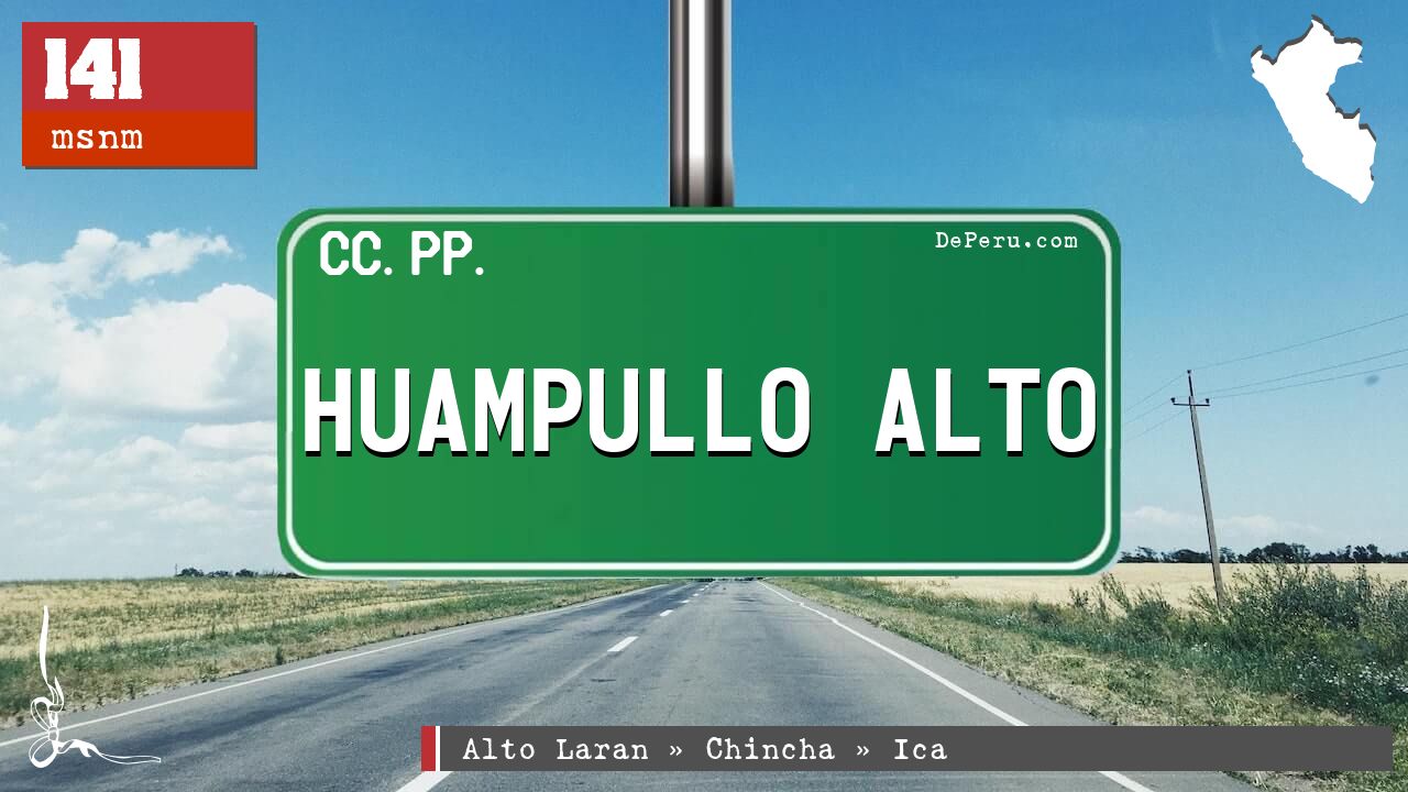 Huampullo Alto