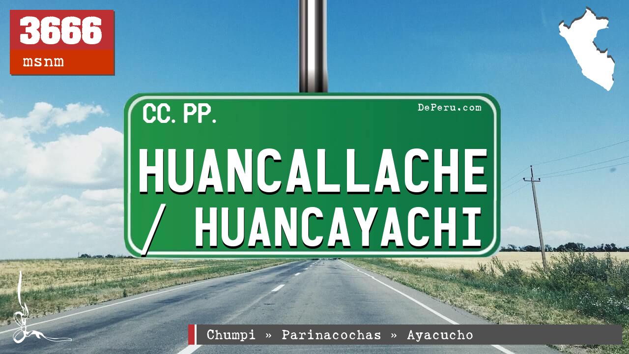 HUANCALLACHE