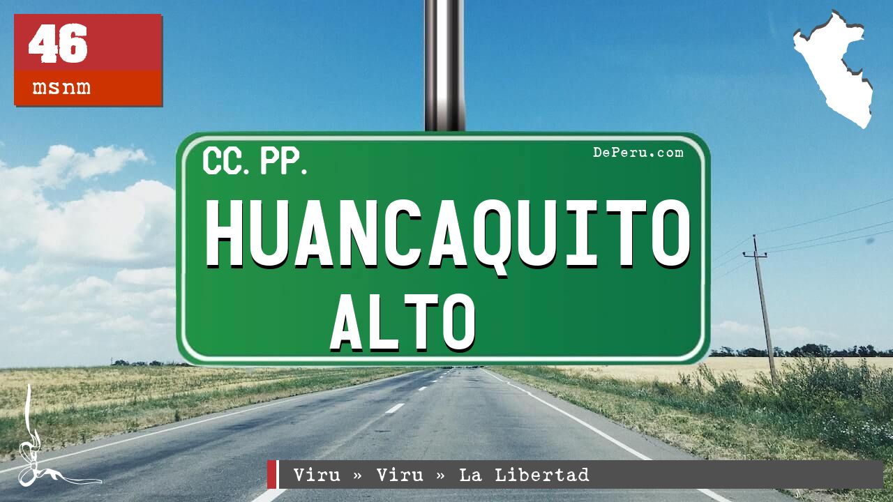 Huancaquito Alto