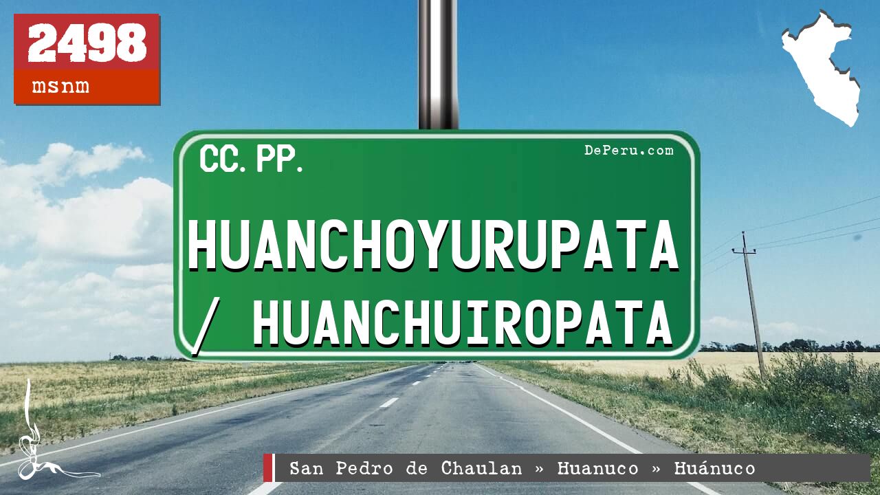 Huanchoyurupata / Huanchuiropata