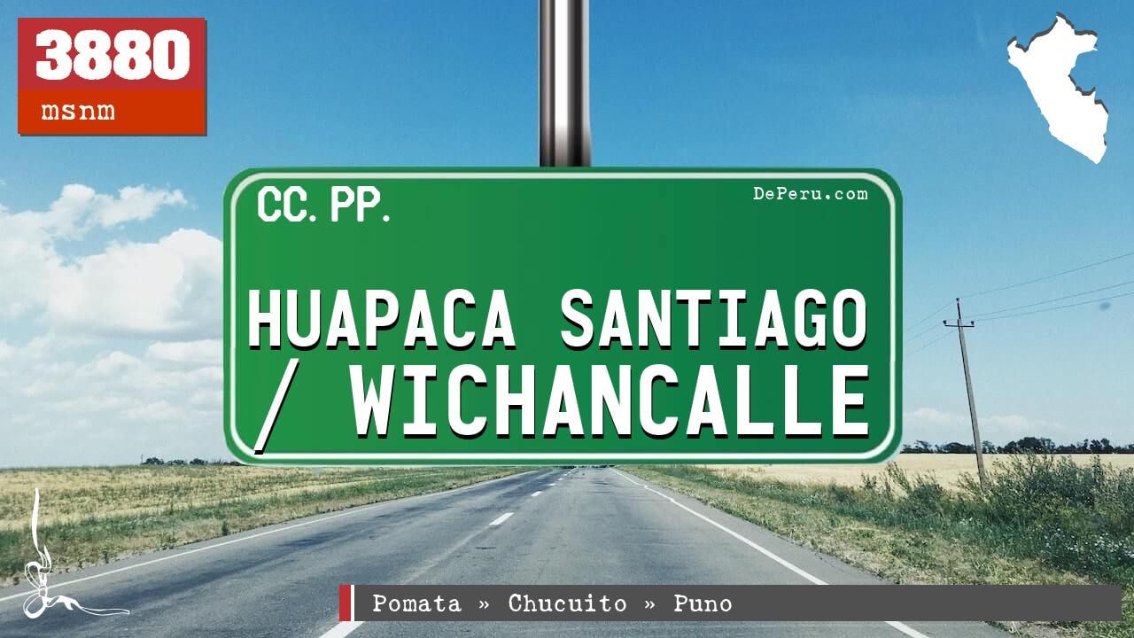 HUAPACA SANTIAGO