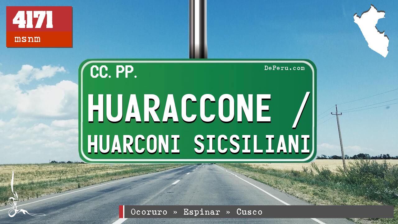 Huaraccone / Huarconi Sicsiliani