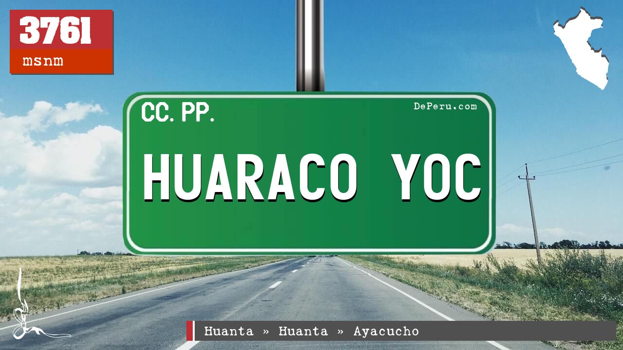 HUARACO YOC