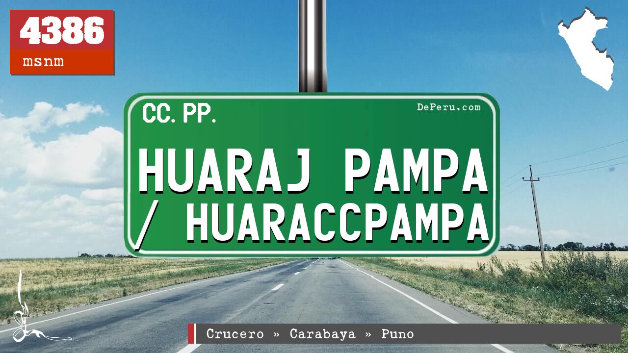 HUARAJ PAMPA