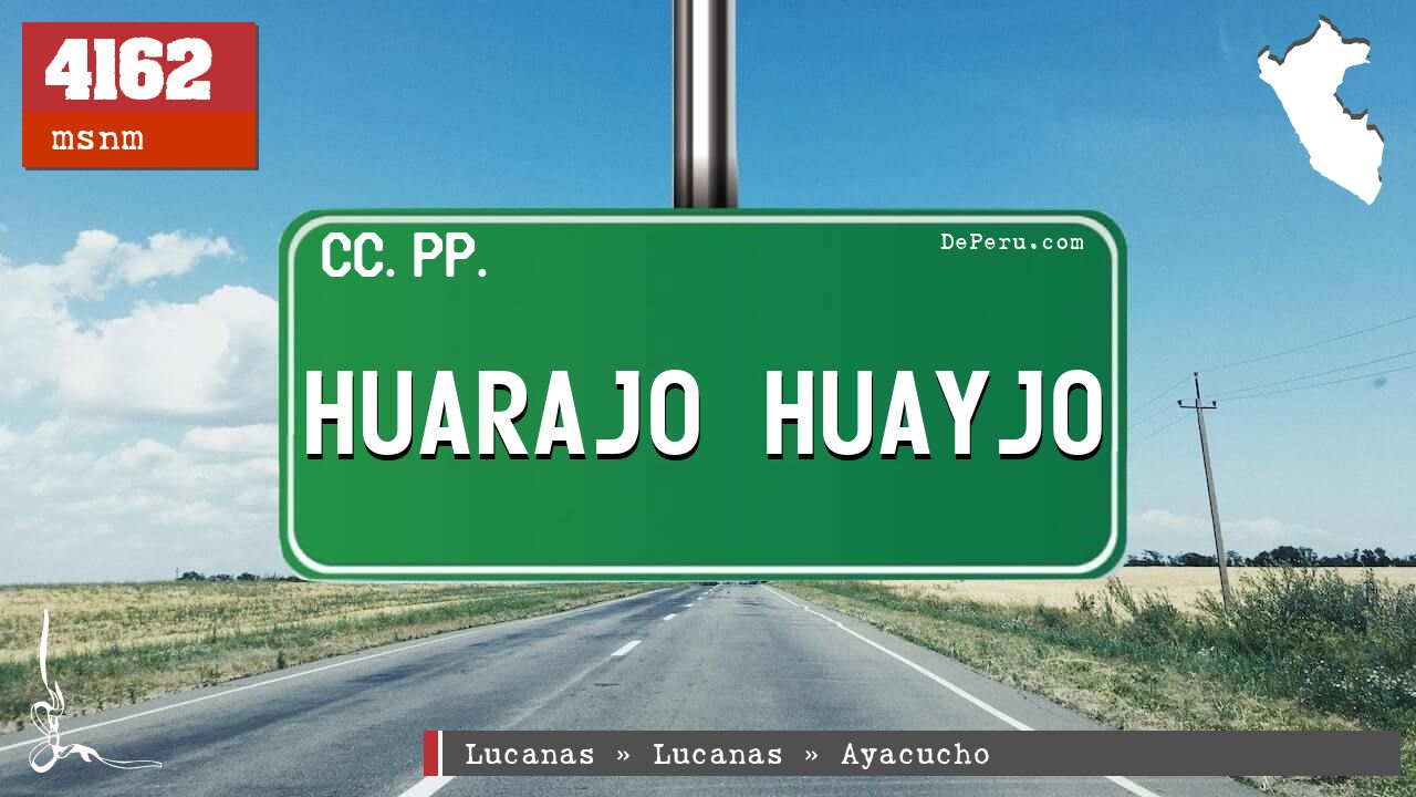Huarajo Huayjo