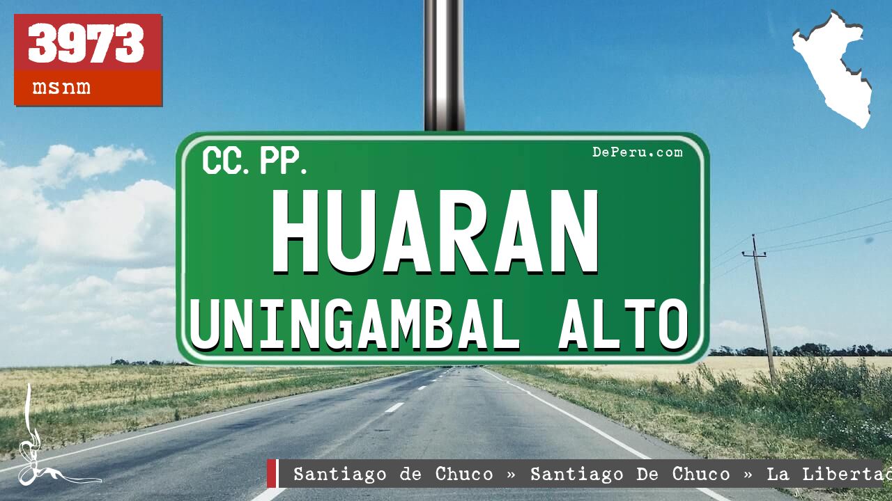 Huaran Uningambal Alto