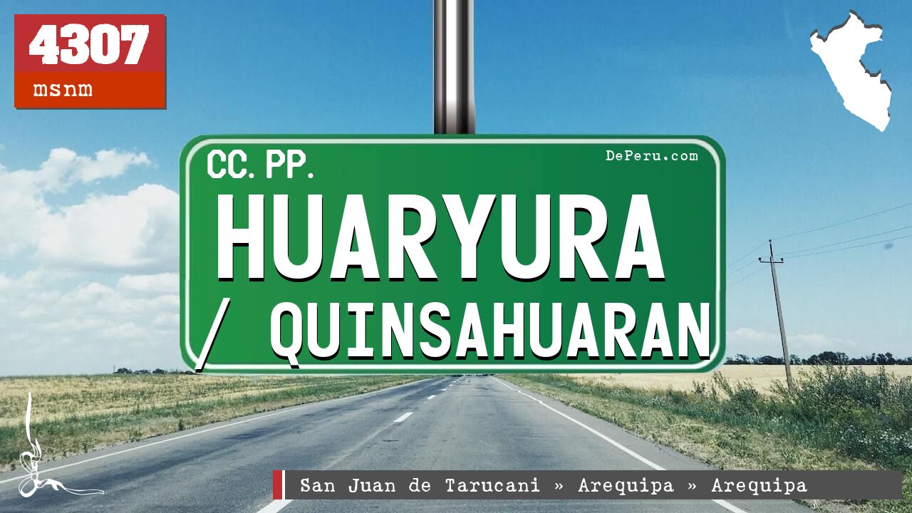 Huaryura / Quinsahuaran