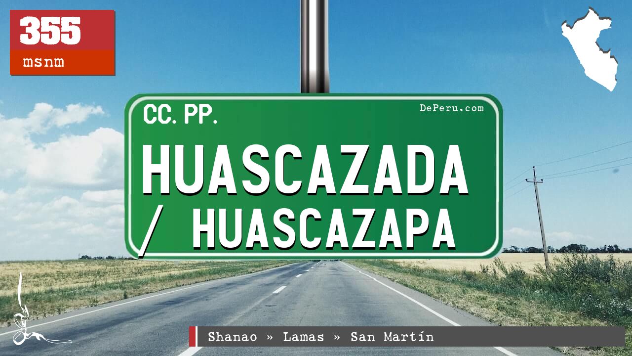 Huascazada / Huascazapa