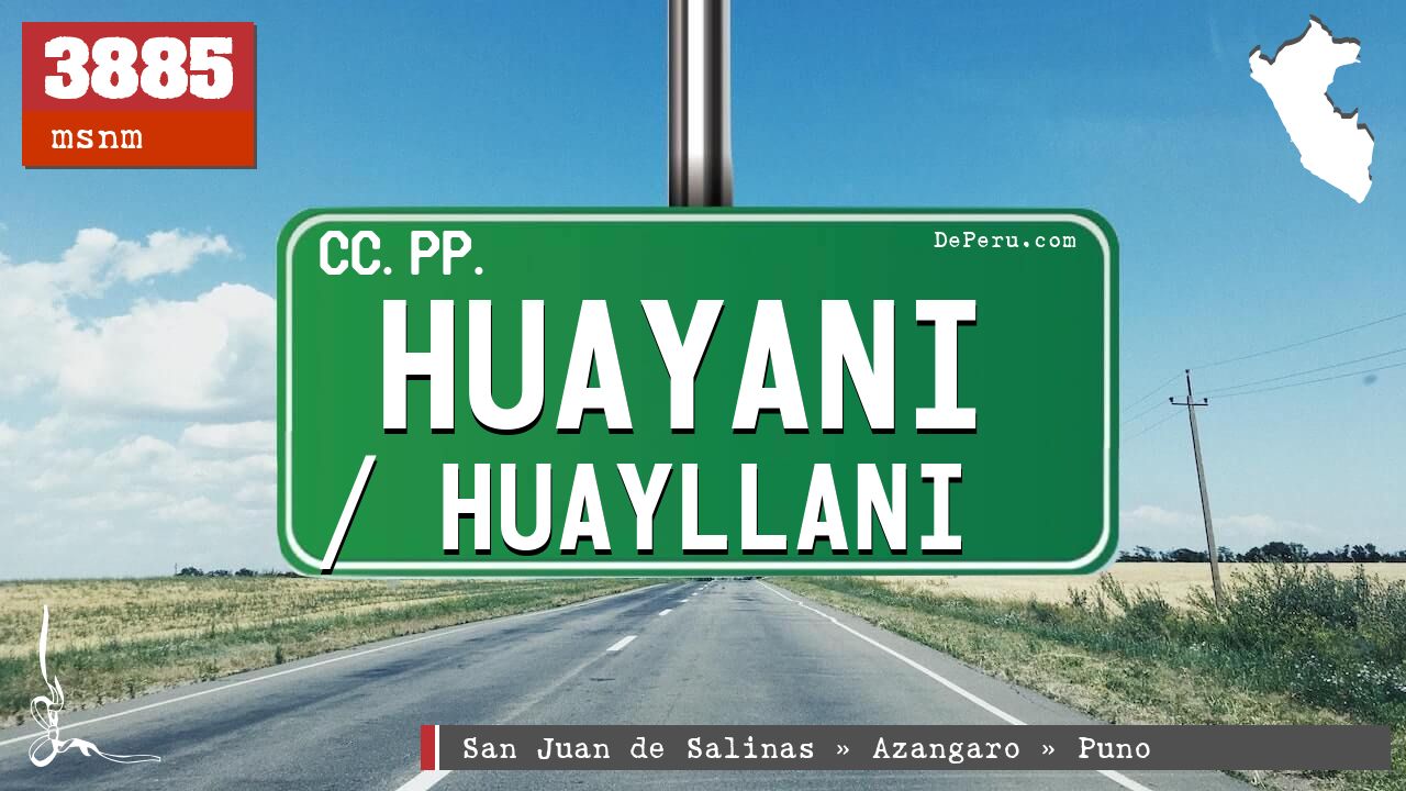 Huayani / Huayllani