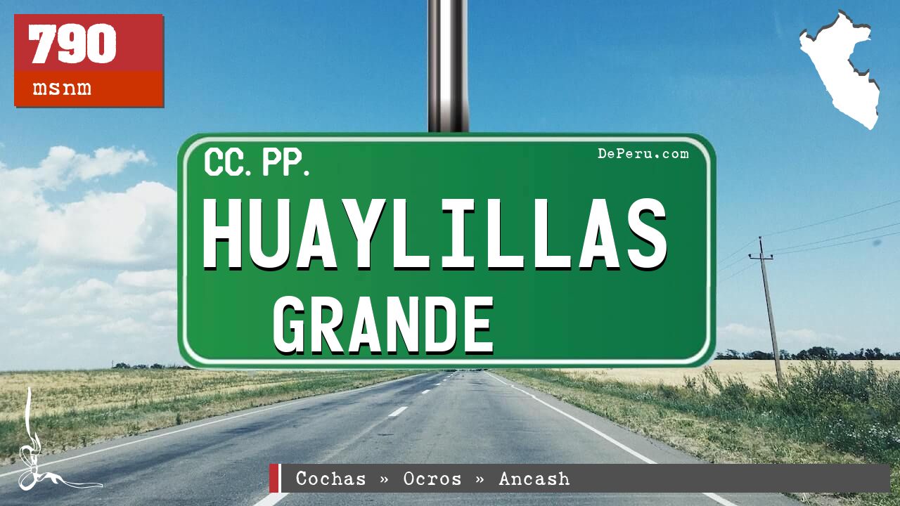 Huaylillas Grande