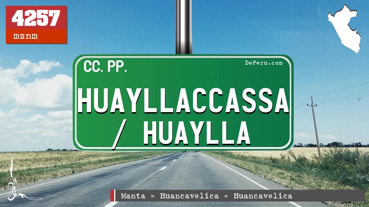 Huayllaccassa / Huaylla