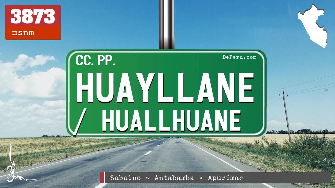 Huayllane / Huallhuane