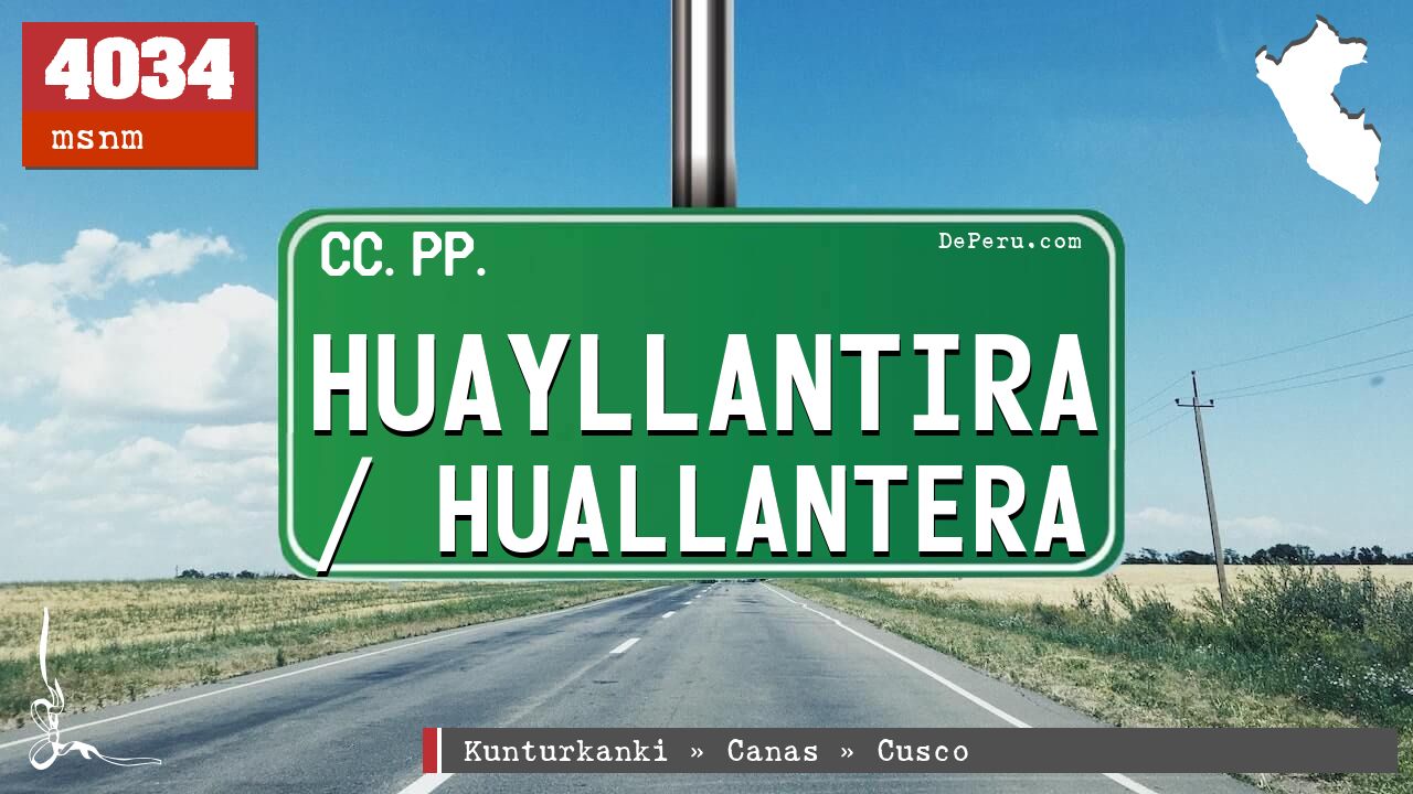 Huayllantira / Huallantera