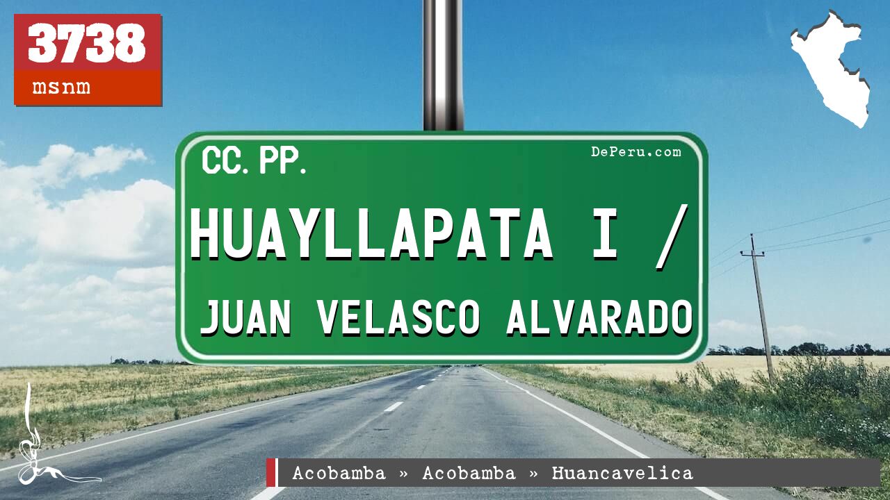 Huayllapata I / Juan Velasco Alvarado