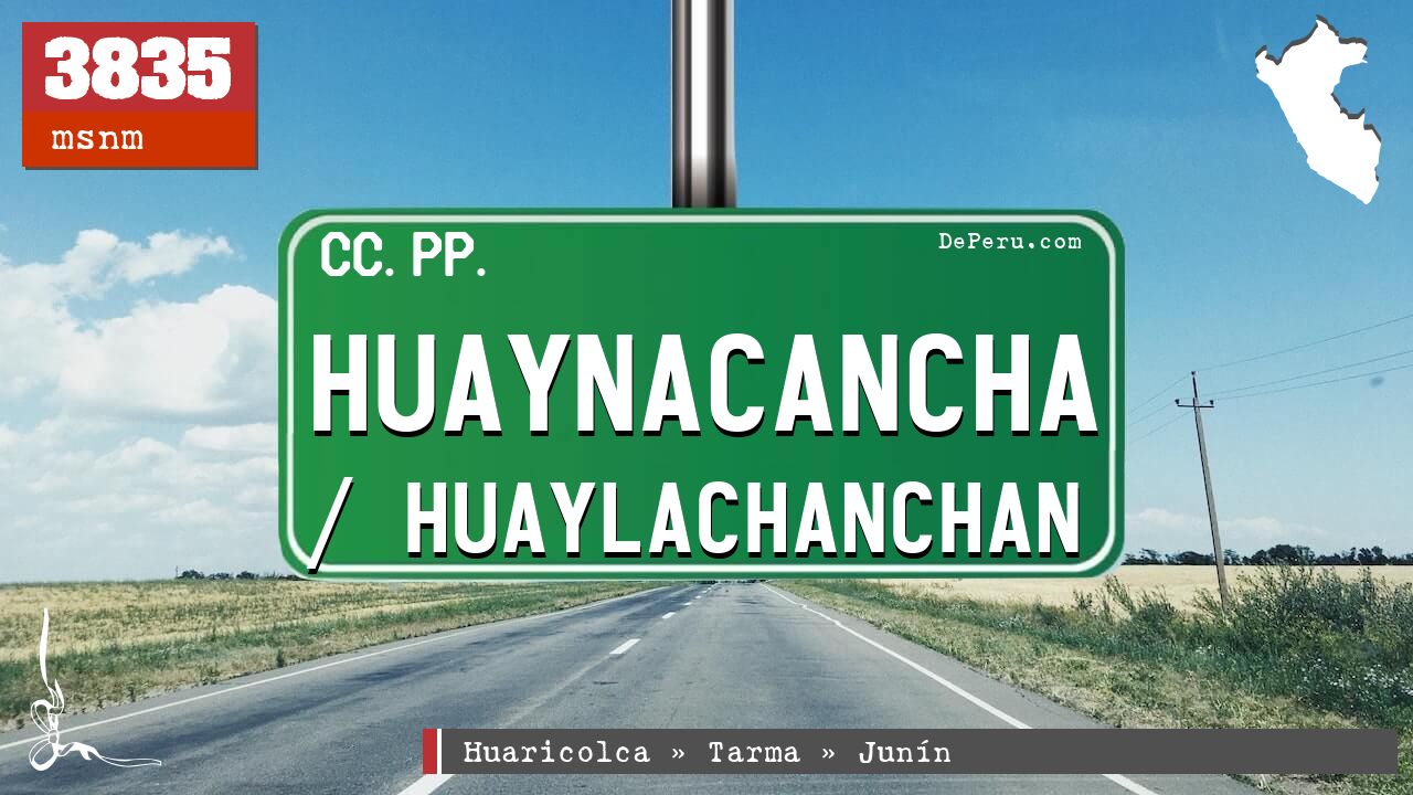 Huaynacancha / Huaylachanchan