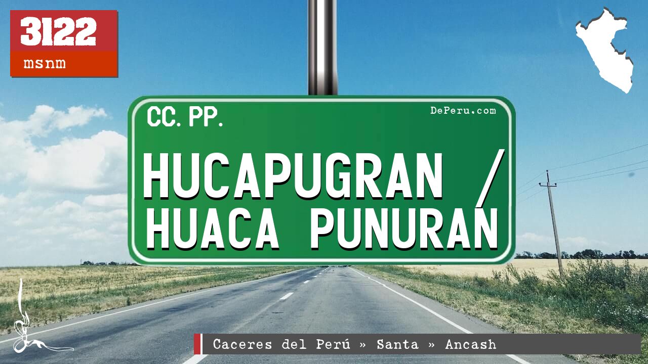 Hucapugran / Huaca Punuran