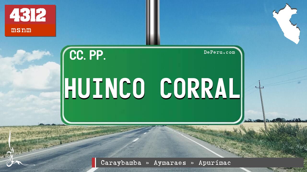 Huinco Corral