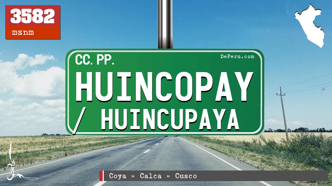 Huincopay / Huincupaya