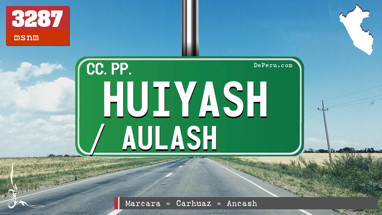 Huiyash / Aulash