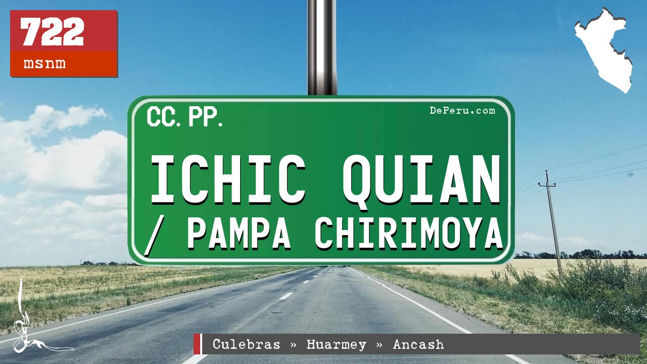 Ichic Quian / Pampa Chirimoya