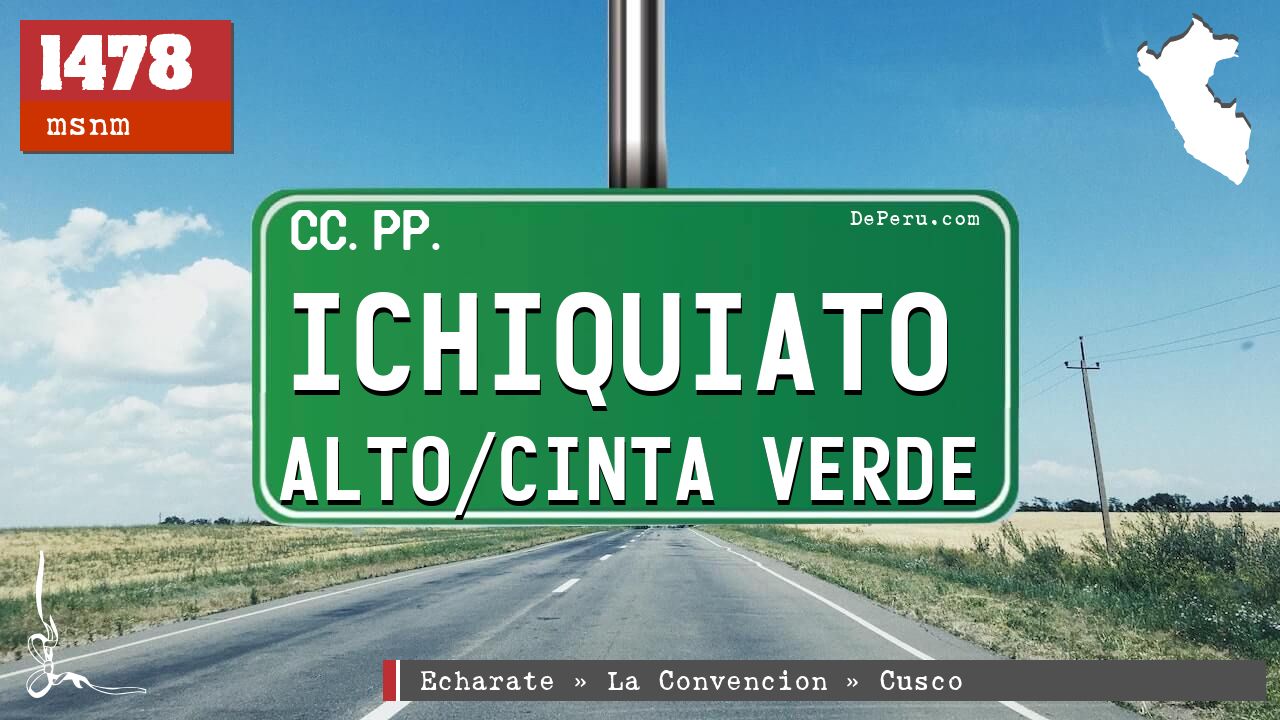 Ichiquiato Alto/Cinta Verde