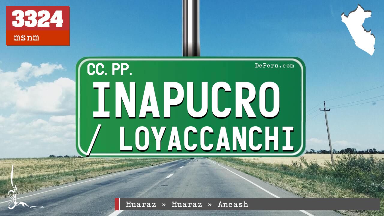 Inapucro / Loyaccanchi