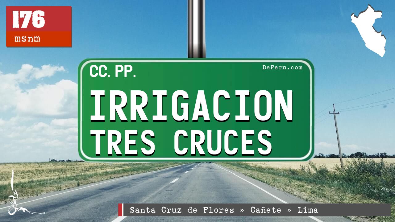 Irrigacion Tres Cruces