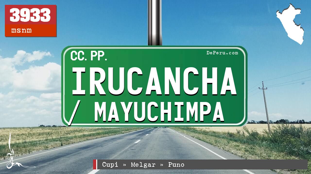 Irucancha / Mayuchimpa