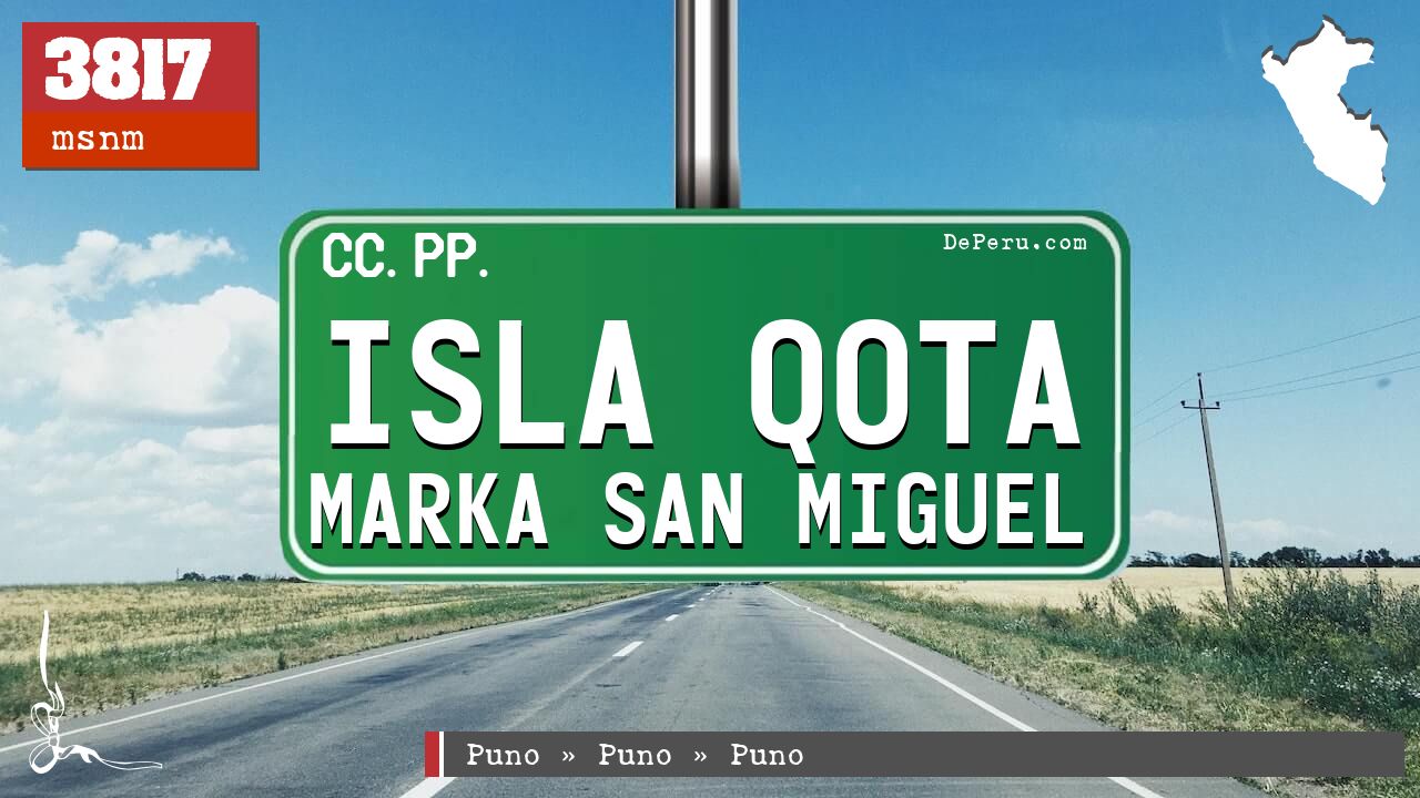 Isla Qota Marka San Miguel