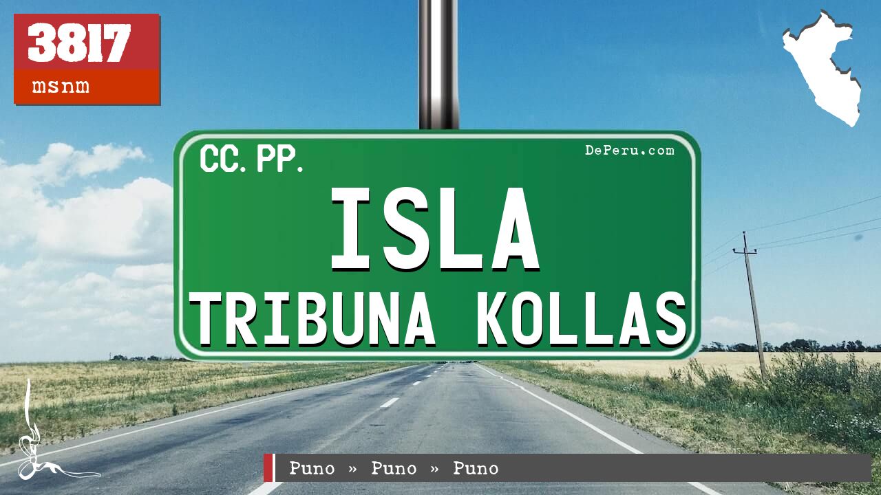 Isla Tribuna Kollas