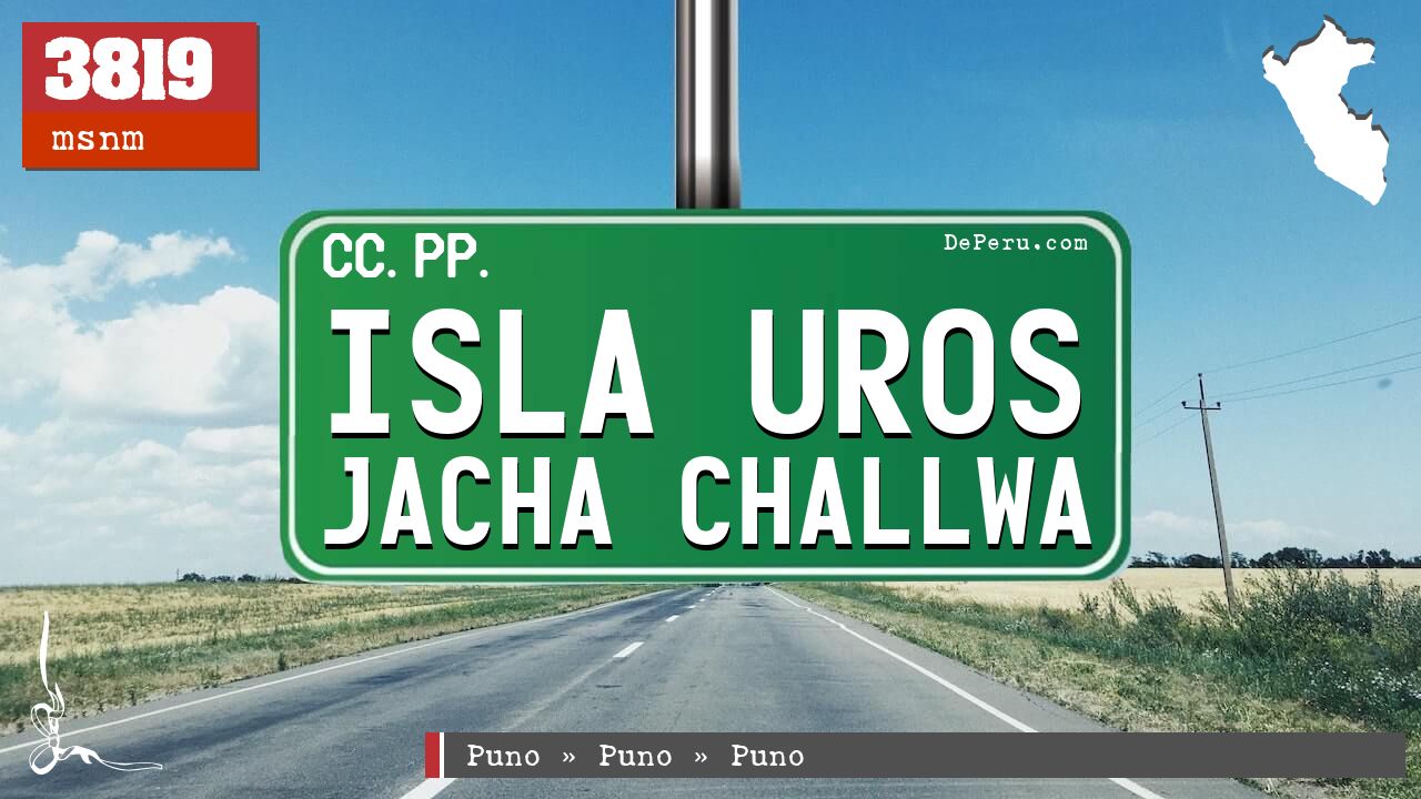 Isla Uros Jacha Challwa