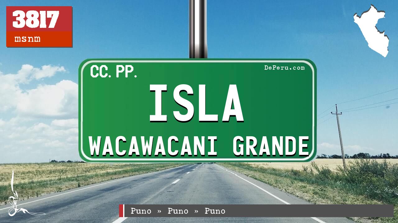 Isla Wacawacani Grande