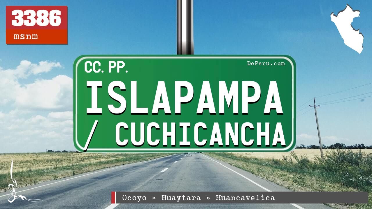 Islapampa / Cuchicancha