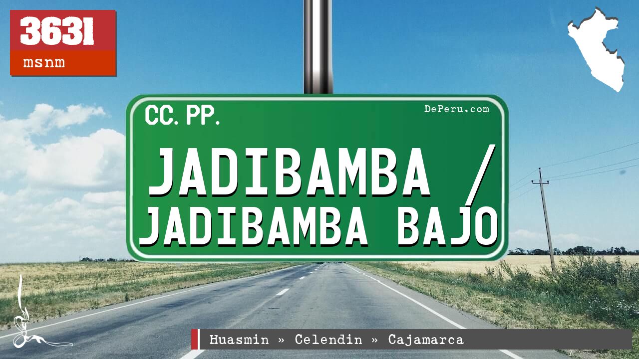 Jadibamba / Jadibamba Bajo