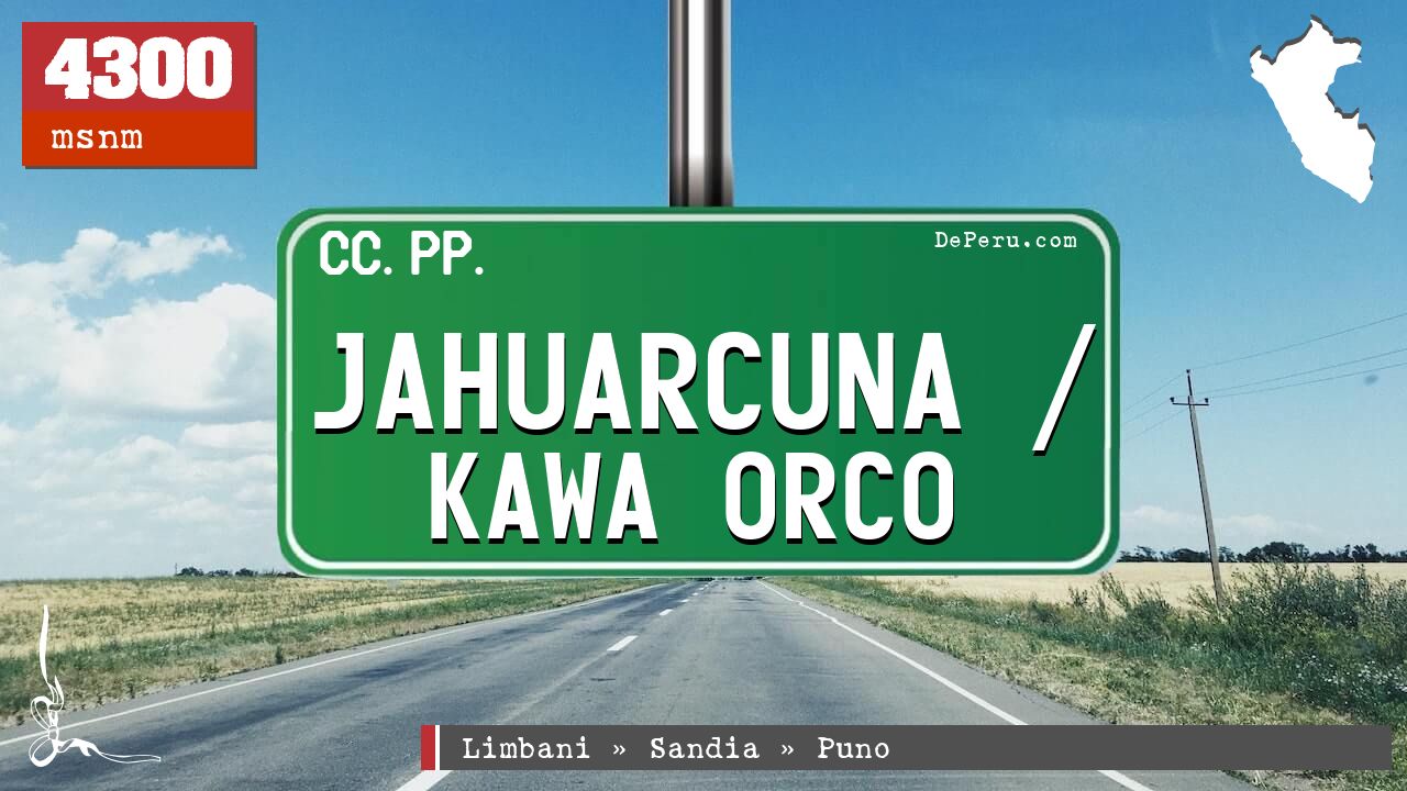 Jahuarcuna / Kawa Orco