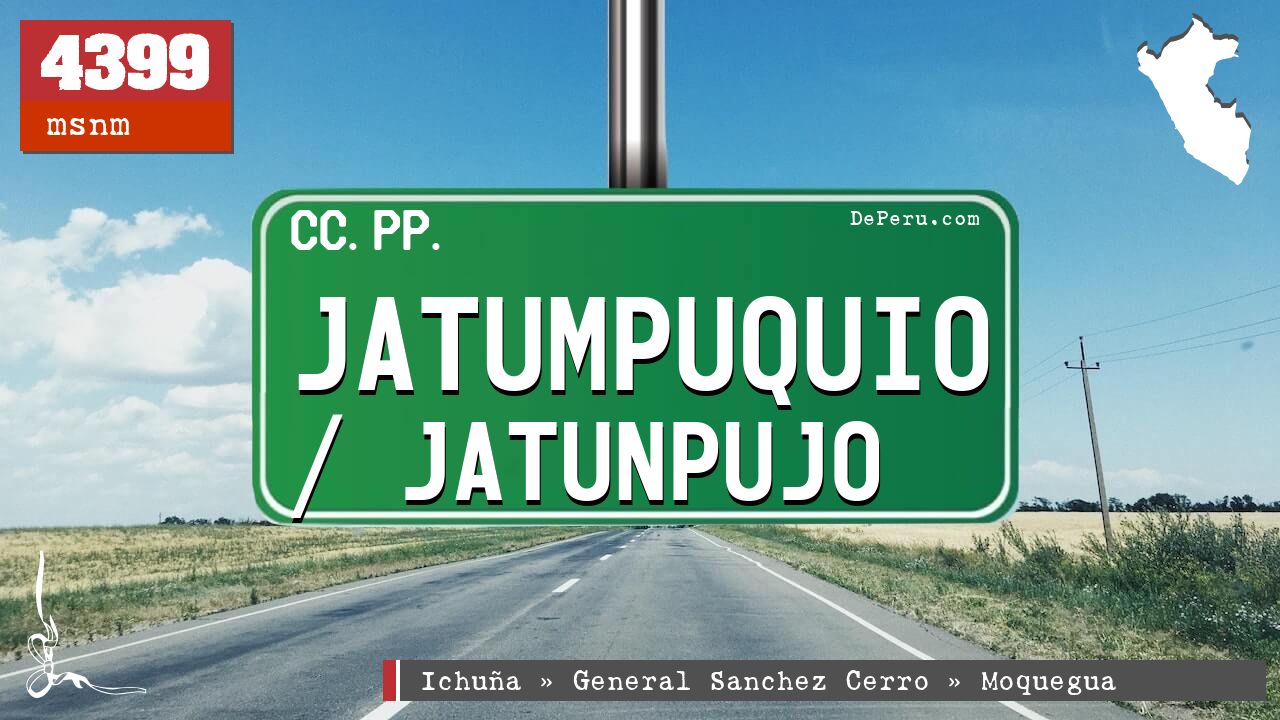 Jatumpuquio / Jatunpujo