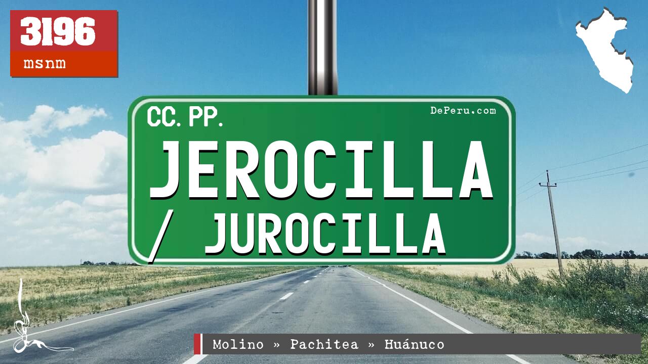 Jerocilla / Jurocilla