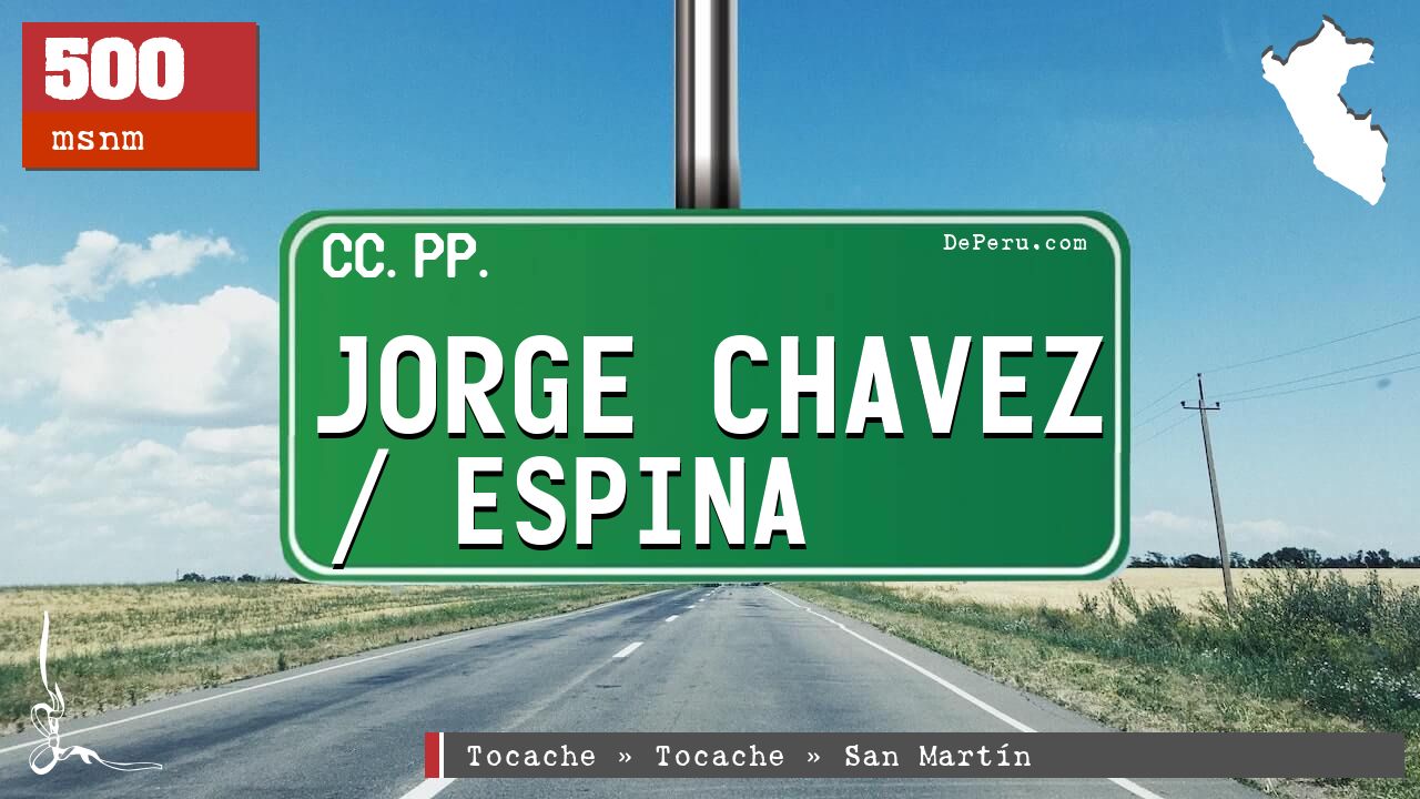 Jorge Chavez / Espina