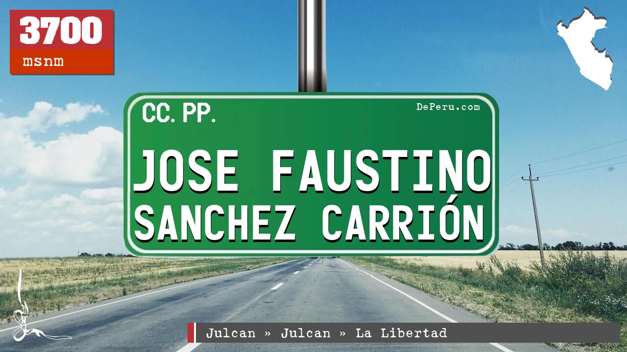 Jose Faustino Sanchez Carrin