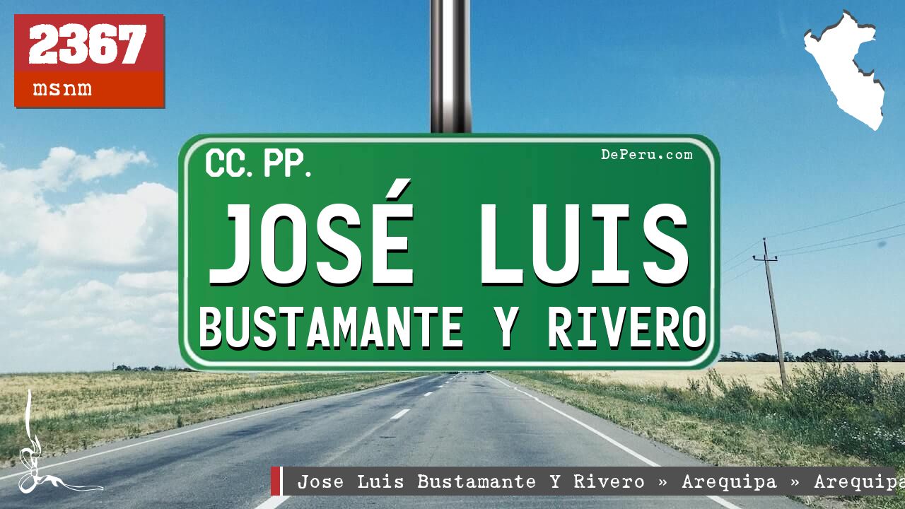 Jos Luis Bustamante Y Rivero