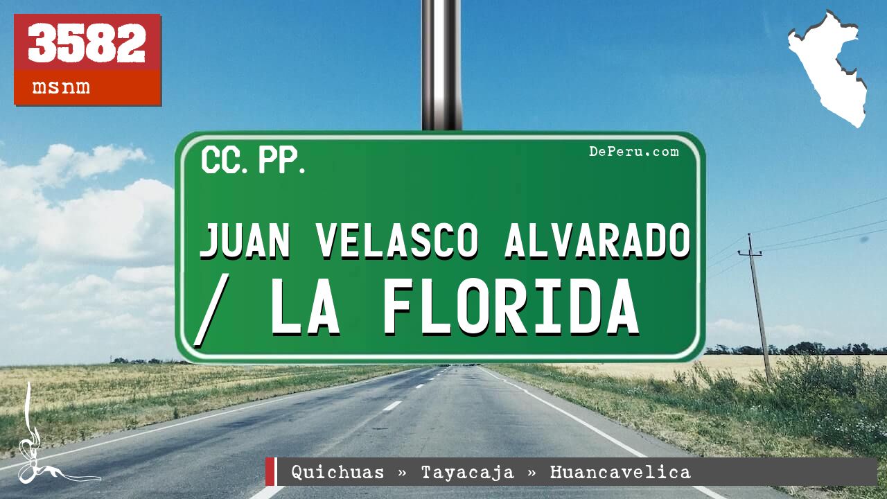 Juan Velasco Alvarado / La Florida