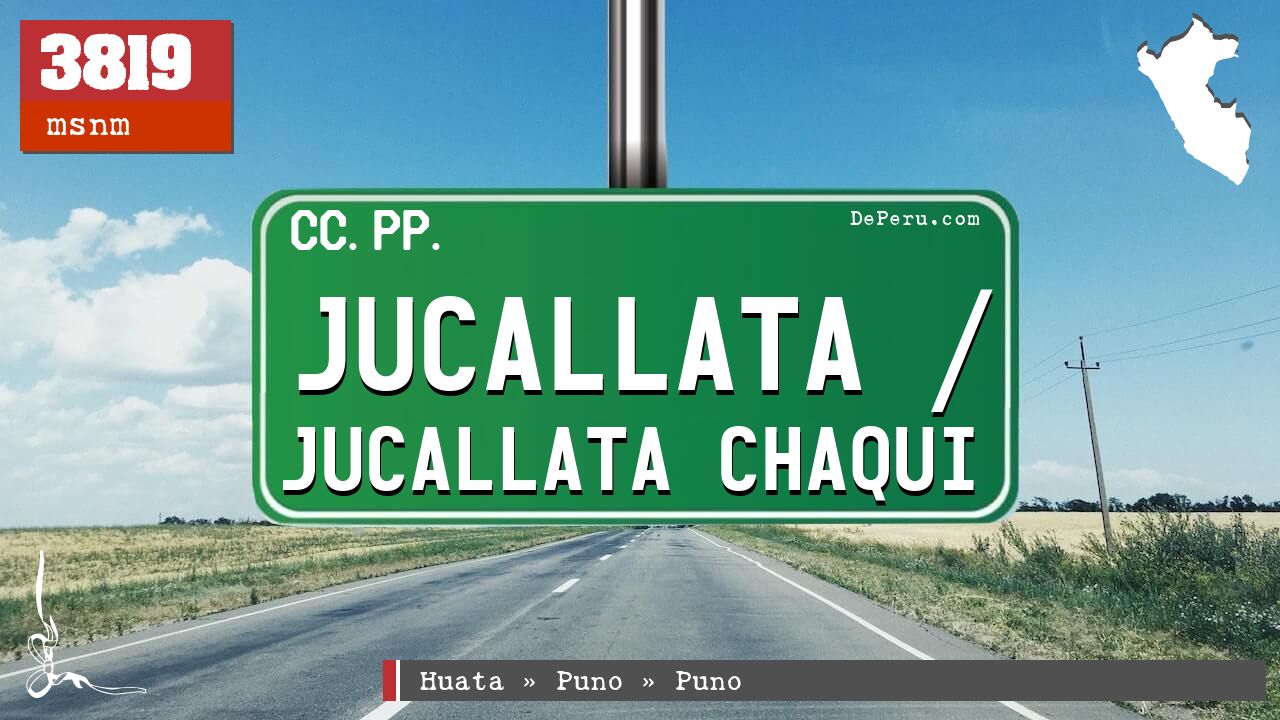 Jucallata / Jucallata Chaqui