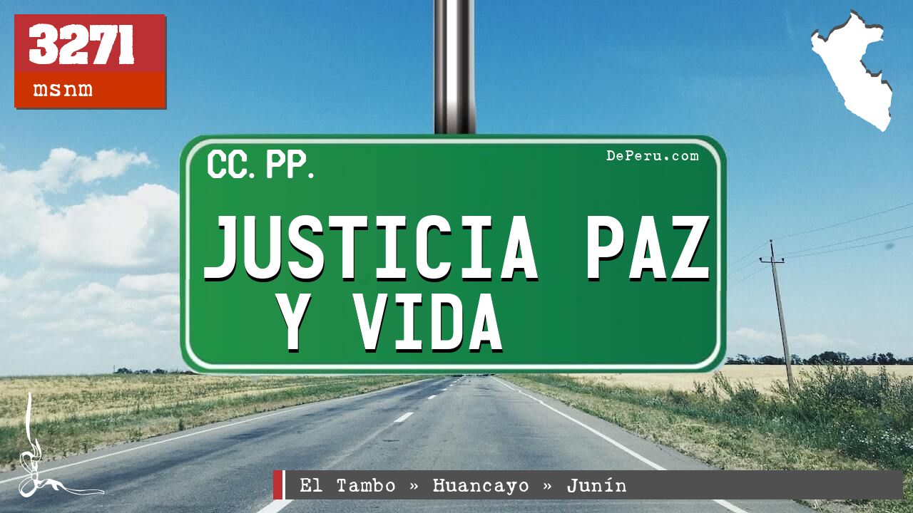 Justicia Paz Y Vida