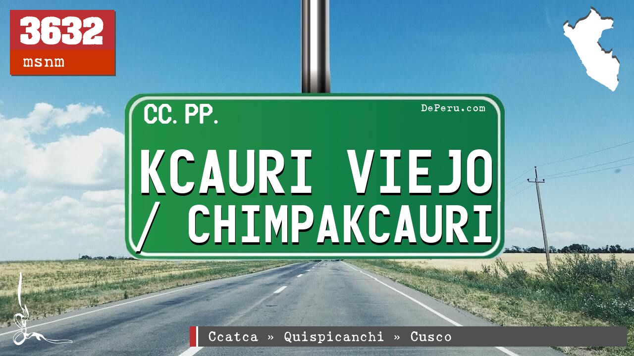 Kcauri Viejo / Chimpakcauri