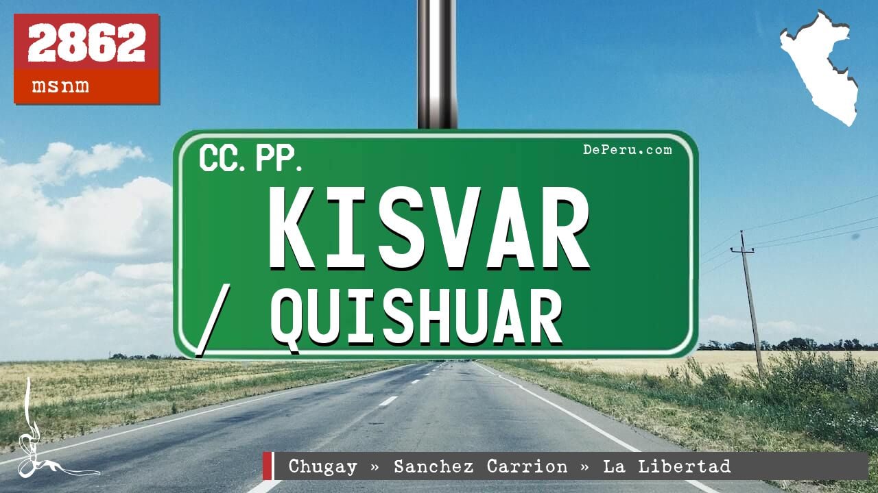 Kisvar / Quishuar