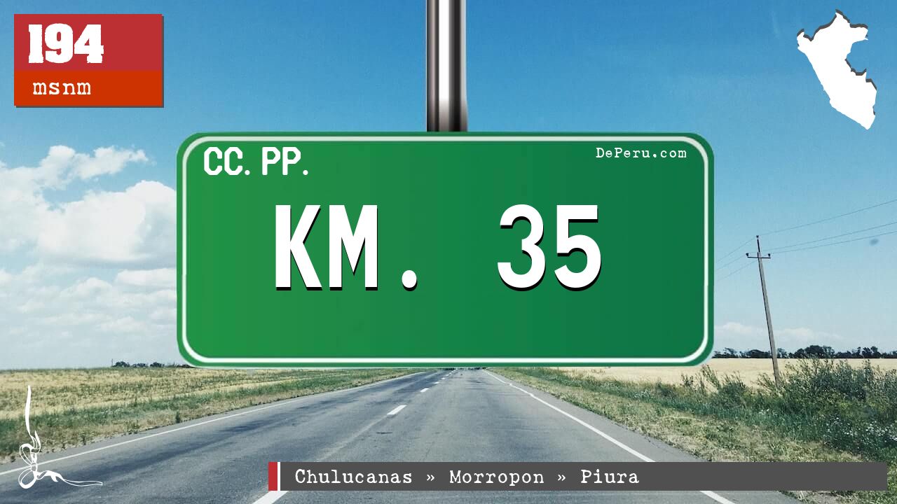 KM. 35