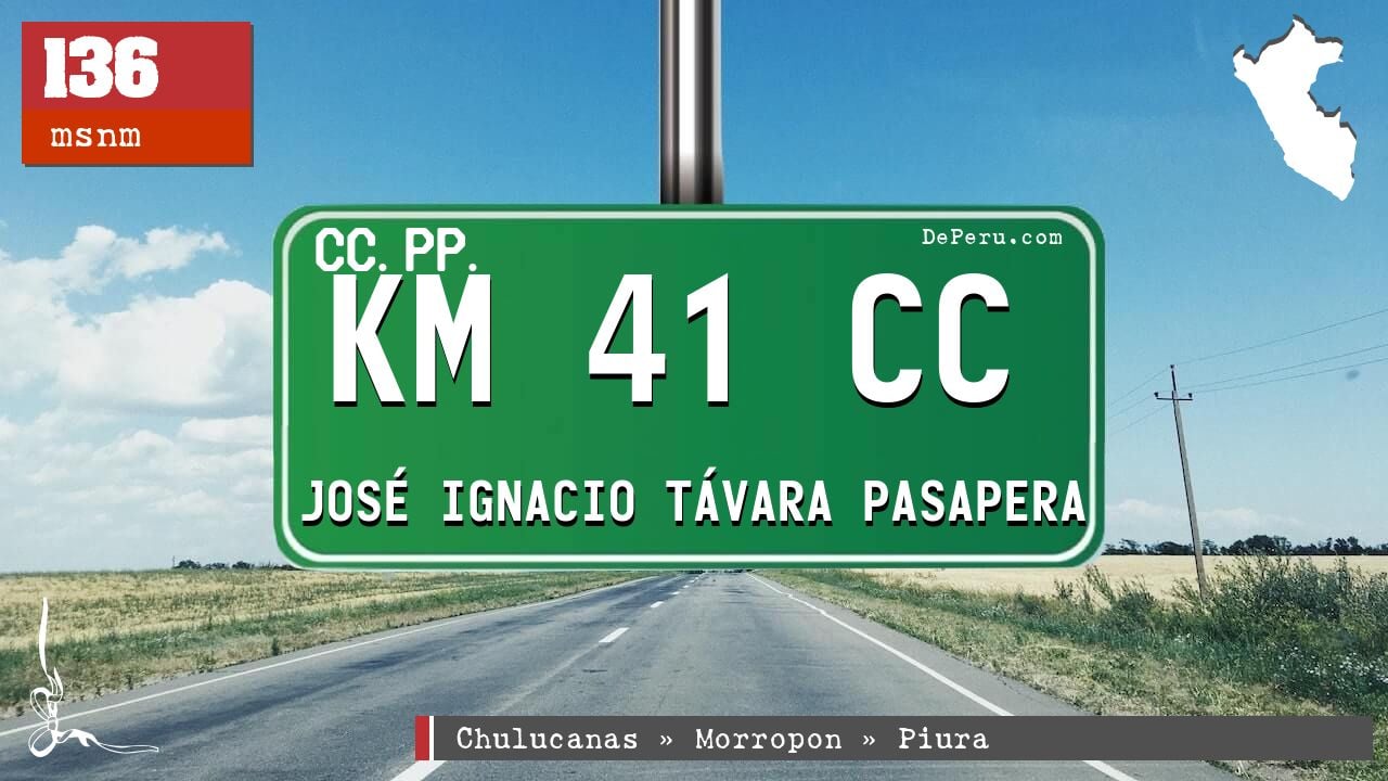 Km 41 Cc Jos Ignacio Tvara Pasapera