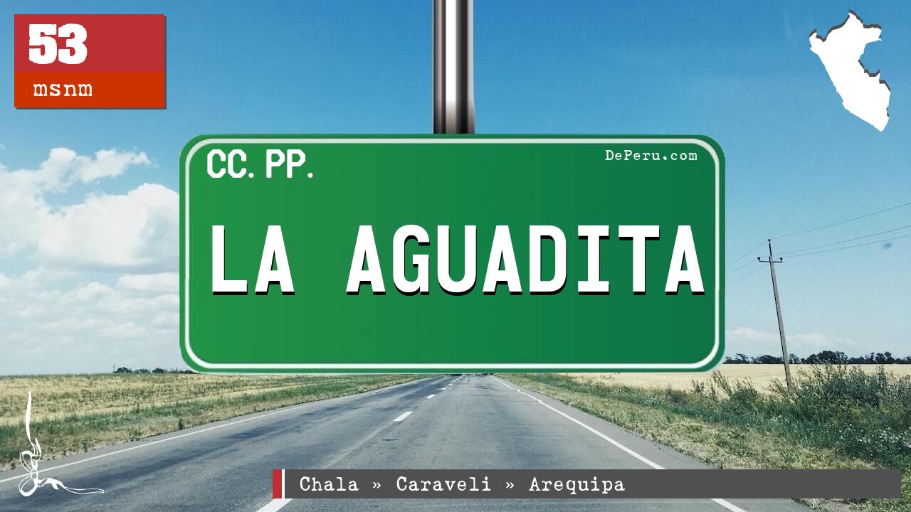 La Aguadita