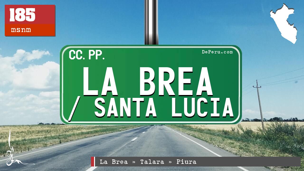 La Brea / Santa Lucia