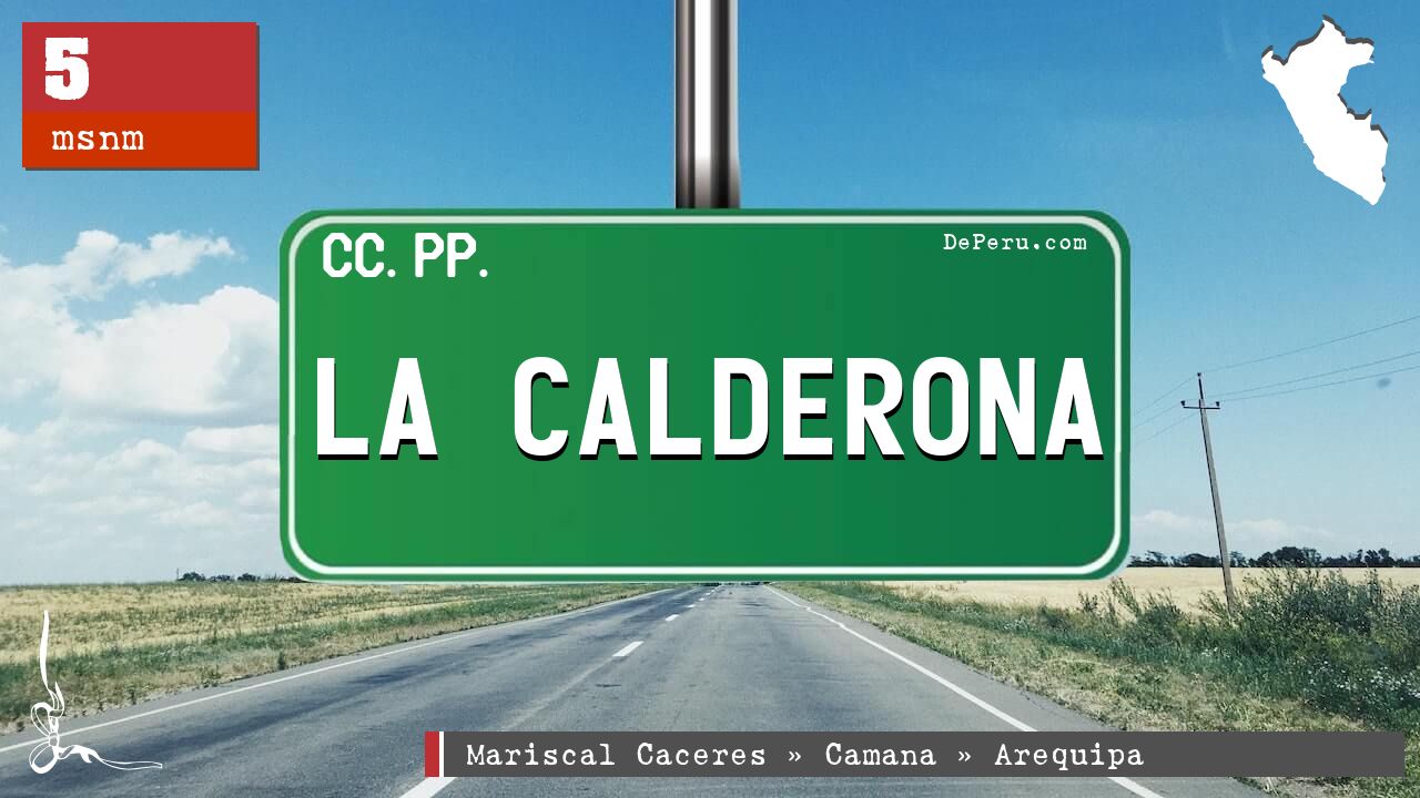 LA CALDERONA